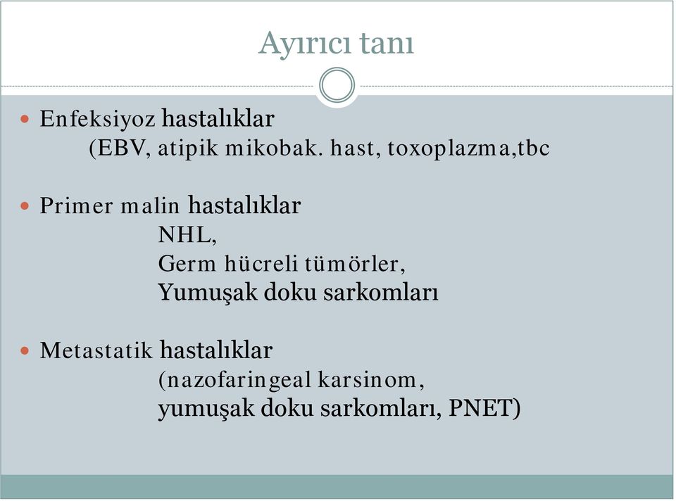 hücreli tümörler, Yumuşak doku sarkomları Metastatik