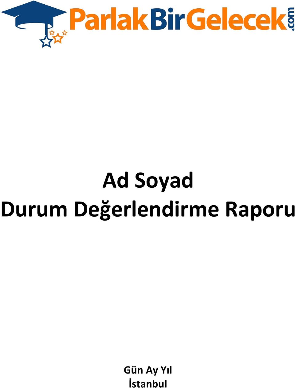 Değerlendirme