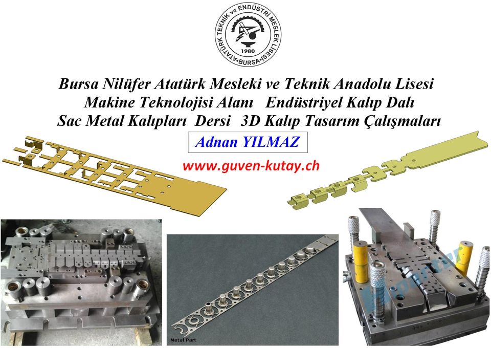 Sac Metal Kalıpları Dersi