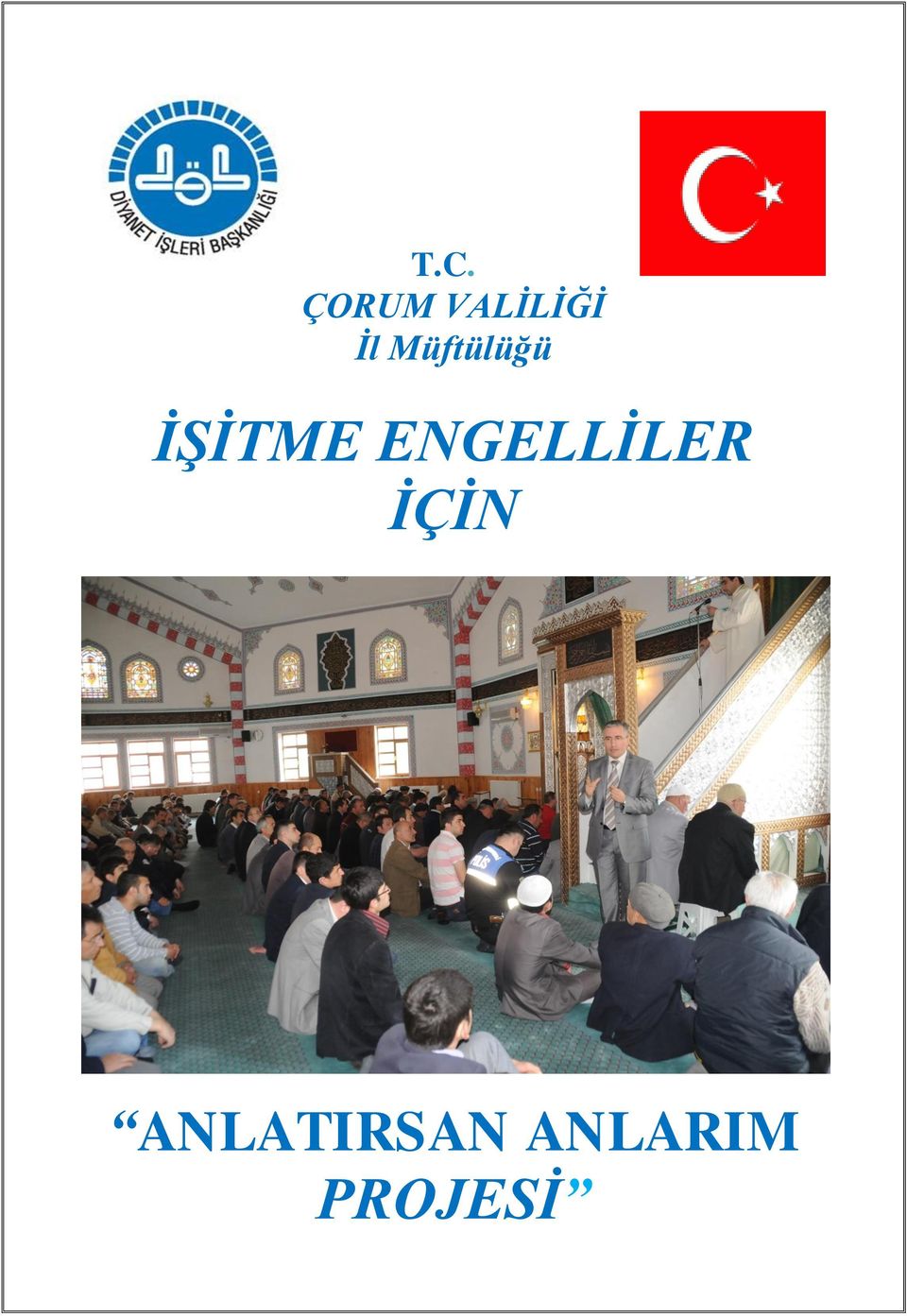 ENGELLİLER İÇİN