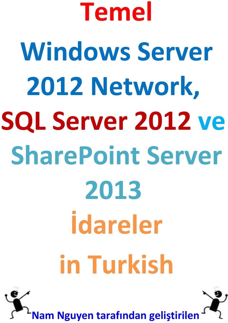 SharePoint Server 2013 İdareler