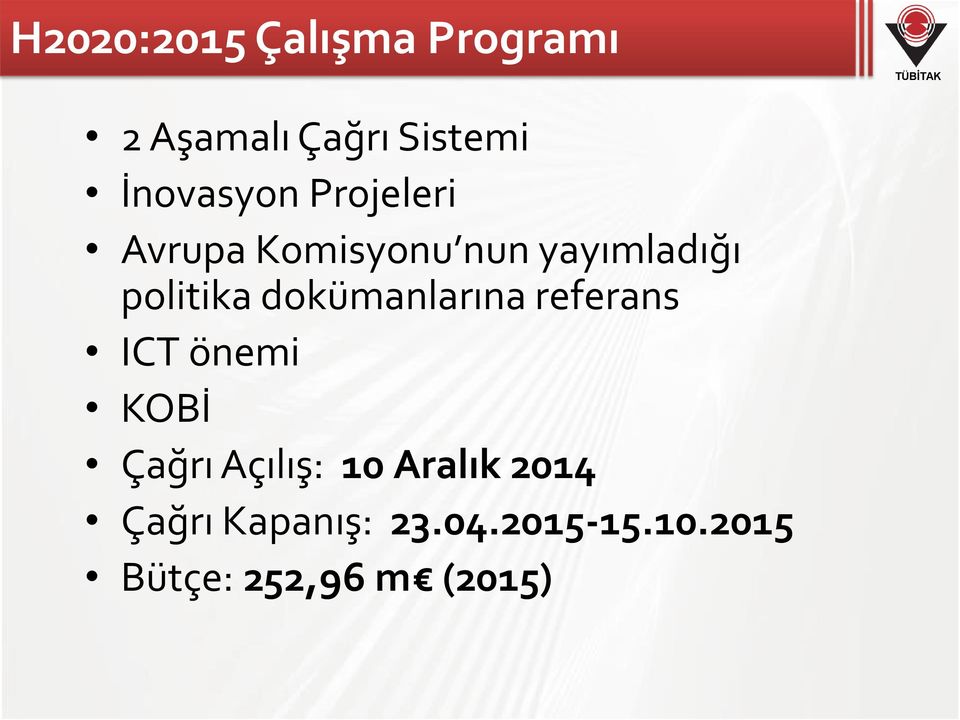 politika dokümanlarına referans ICT önemi KOBİ Çağrı