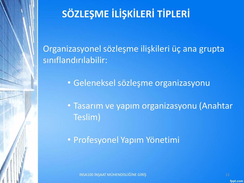 Geleneksel sözleşme organizasyonu Tasarım ve yapım