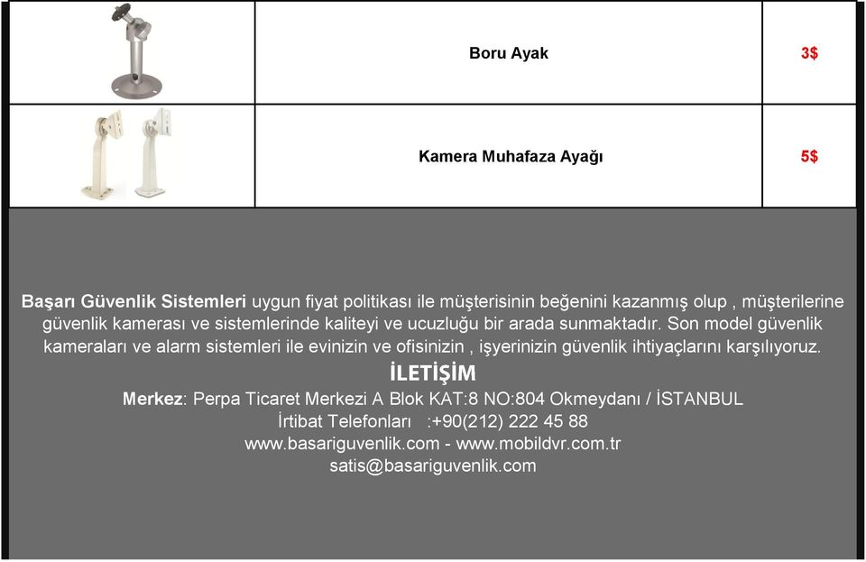 Son model güvenlik kameraları ve alarm sistemleri ile evinizin ve ofisinizin, işyerinizin güvenlik ihtiyaçlarını karşılıyoruz.