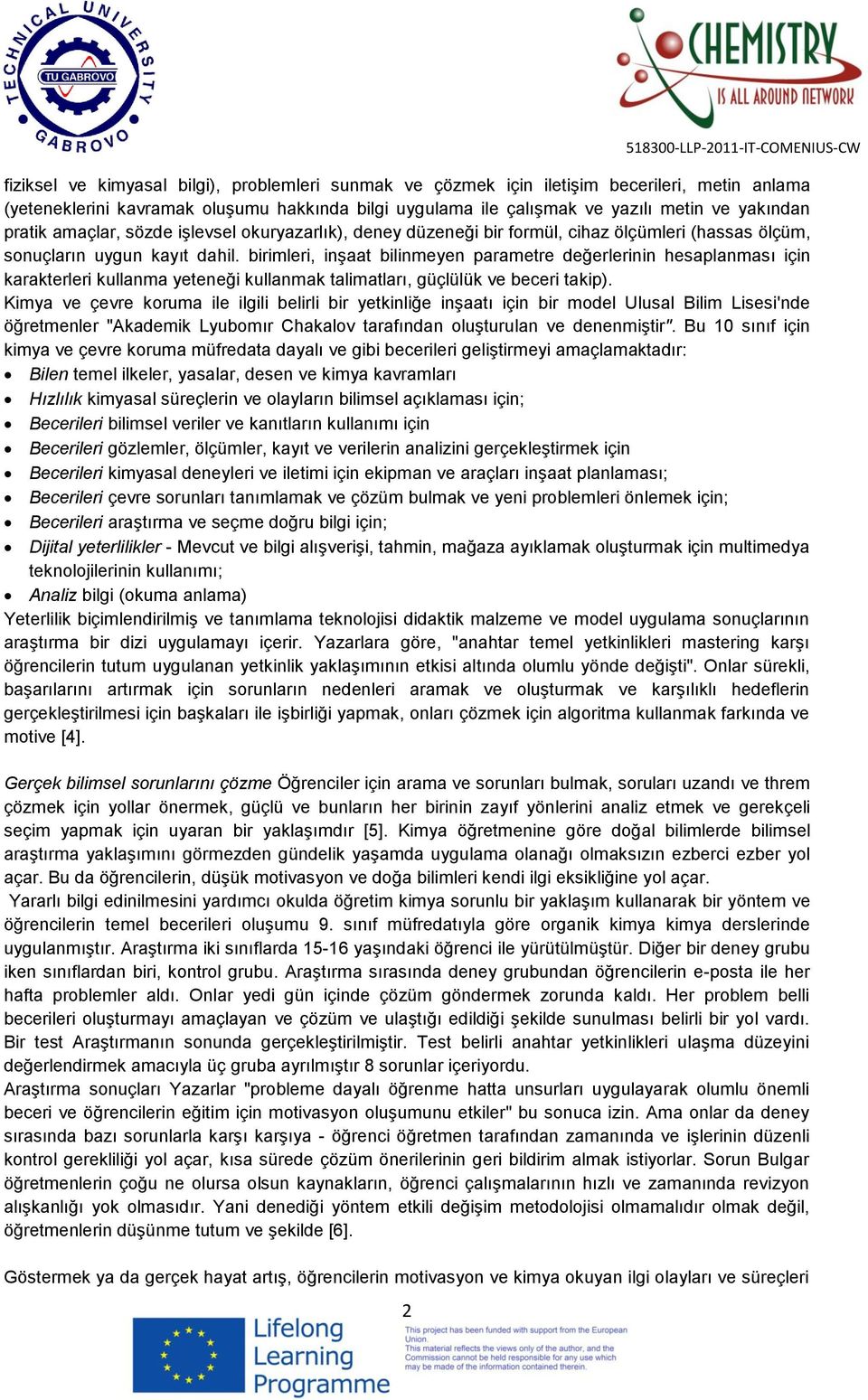 birimleri, inşaat bilinmeyen parametre değerlerinin hesaplanması için karakterleri kullanma yeteneği kullanmak talimatları, güçlülük ve beceri takip).