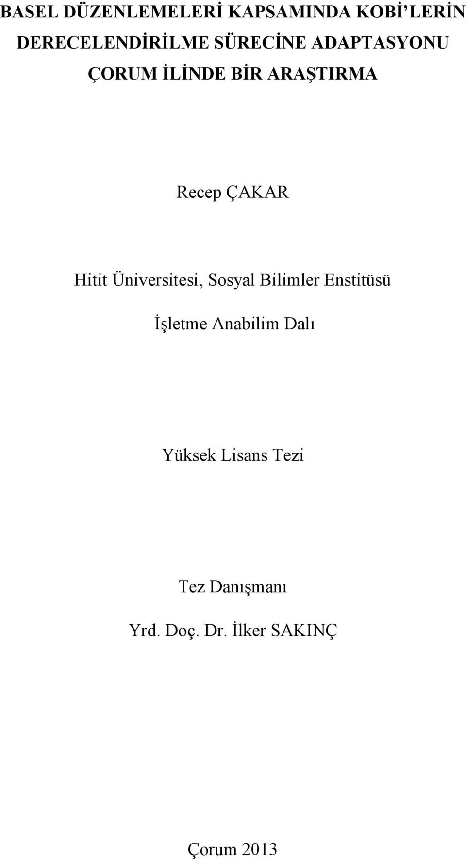 Hitit Üniversitesi, Sosyal Bilimler Enstitüsü İşletme Anabilim