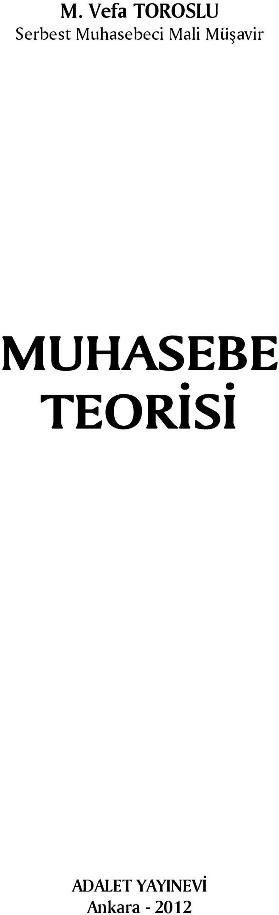 MUHASEBE TEORİSİ ADALET
