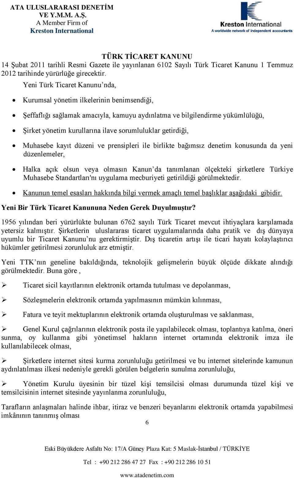 .c Şk yö kuu v uuuk gğ, uh ky ü v pp k ğ kuu y ü, Hk çk u vy Ku öçkk şk Tüky uh ' uygu cuy gğ göük. Kuu hkk g vk ç şk şğk g. B Tük Tc Kuu N Gk DuyuuĢ?