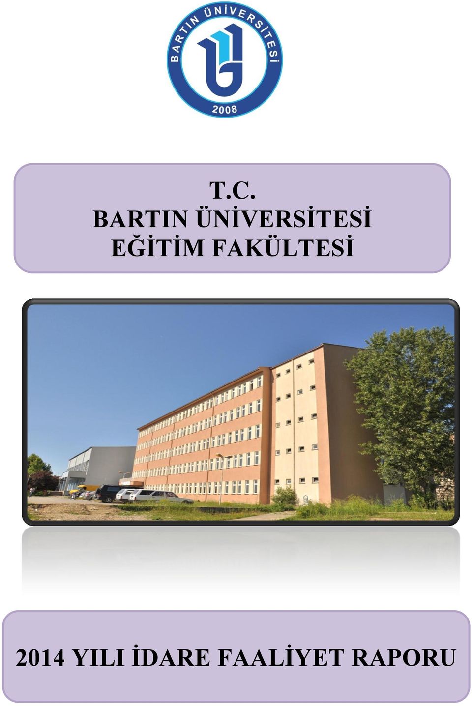 EĞİTİM FAKÜLTESİ