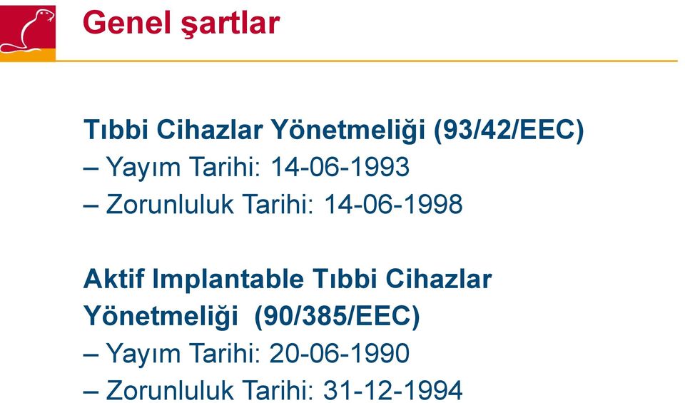 Aktif Implantable Tıbbi Cihazlar Yönetmeliği