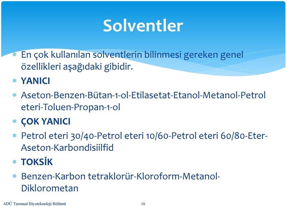 YANICI Petrol eteri 30/40-Petrol eteri 10/60-Petrol eteri 60/80-Eter- Aseton-Karbondisiilfid