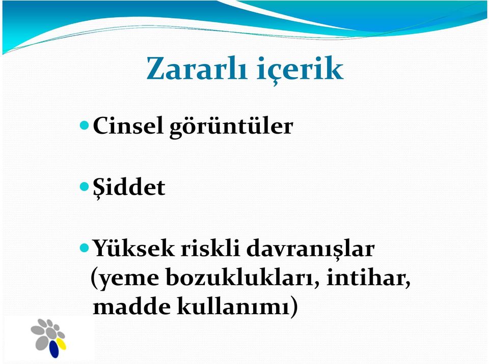 riskli davranışlar (yeme