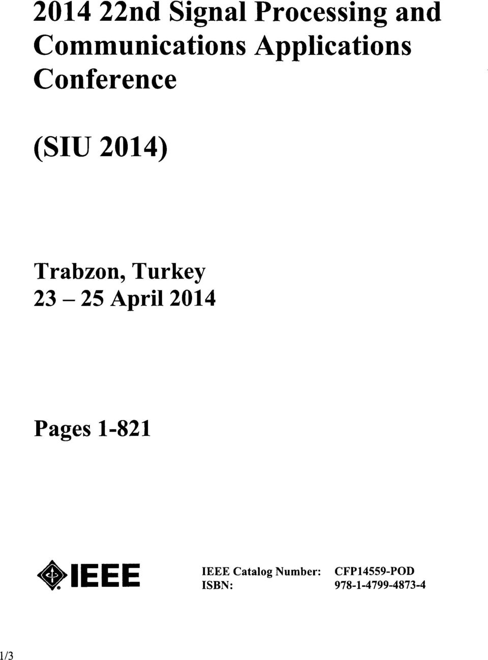 Turkey - 23 25 April 2014 Pages 1-821 IEEE