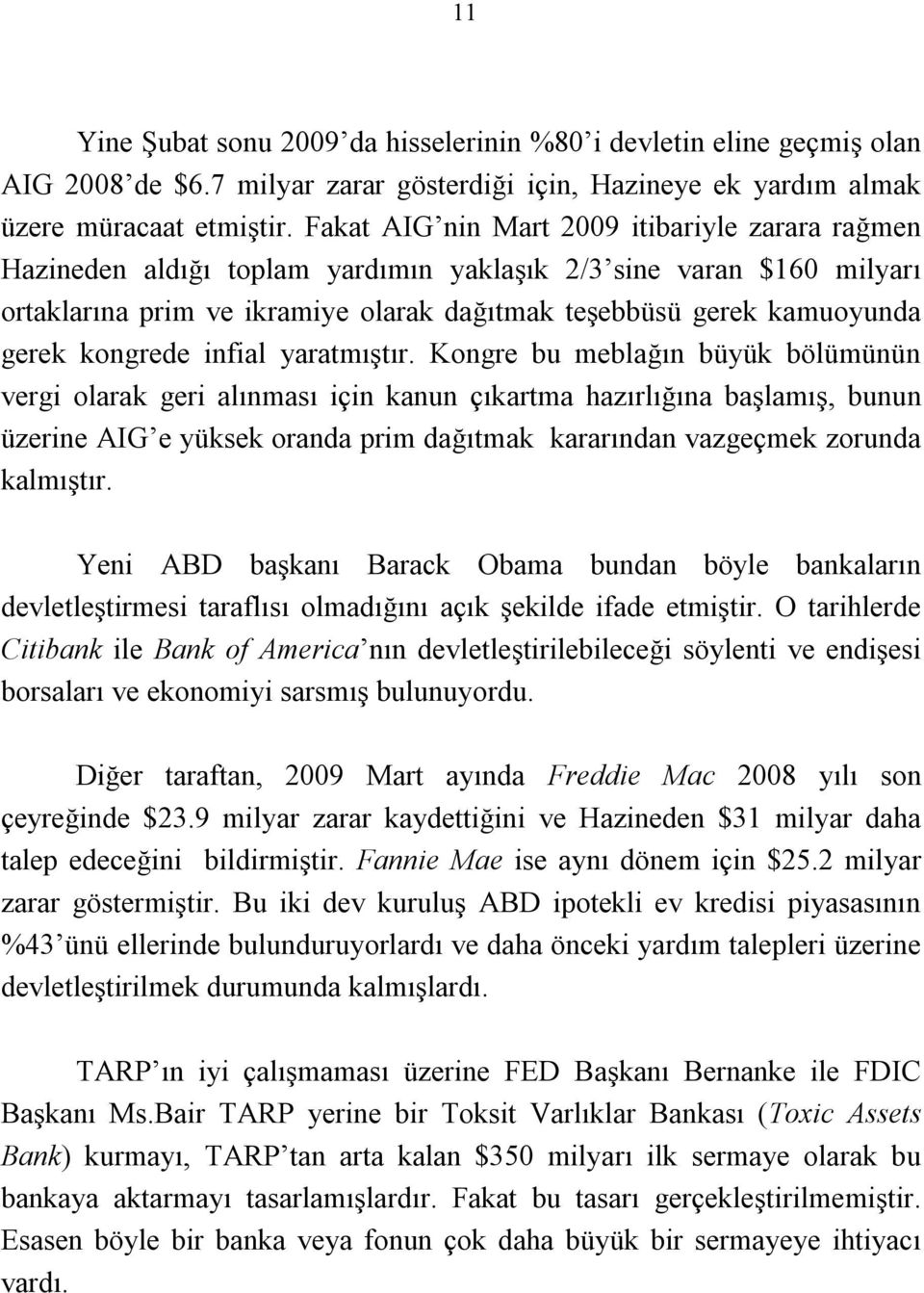 kongrede infial yaratmıştır.