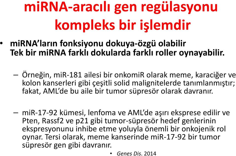 bir tumor süpreso r olarak davranır.