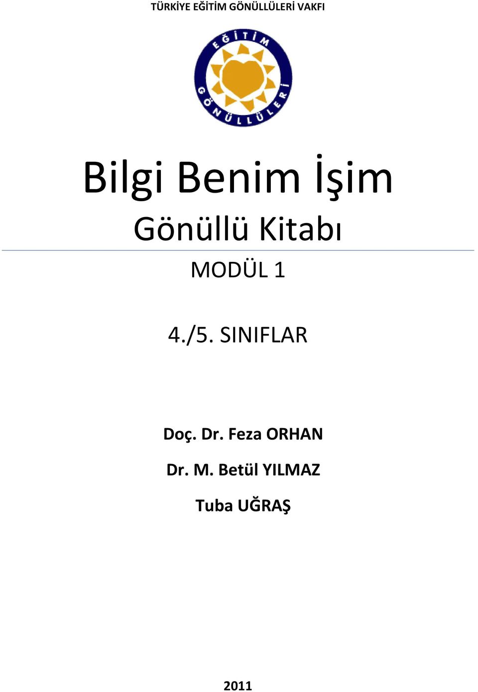 Feza ORHAN Dr. M.