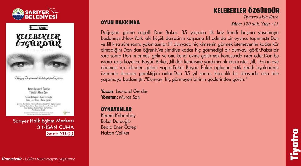 fakat bir süre sonra Don ın annesi gelir ve onu kendi evine götürmek konusunda ısrar eder.don bu ısrara karşı koyunca Bayan Baker, Jill den kendisine yardımcı olmasını ister.