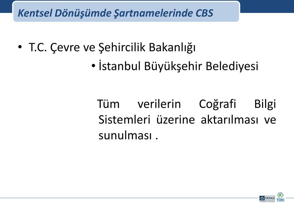 Çevre ve Şehircilik Bakanlığı İstanbul