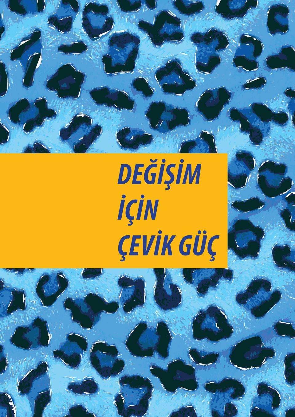 ÇEVİK GÜÇ