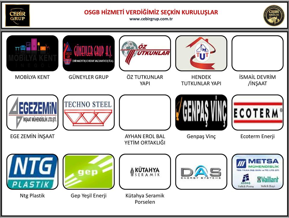 İSMAİL DEVRİM /İNŞAAT EGE ZEMİN İNŞAAT AYHAN EROL BAL YETİM ORTAKLIĞI