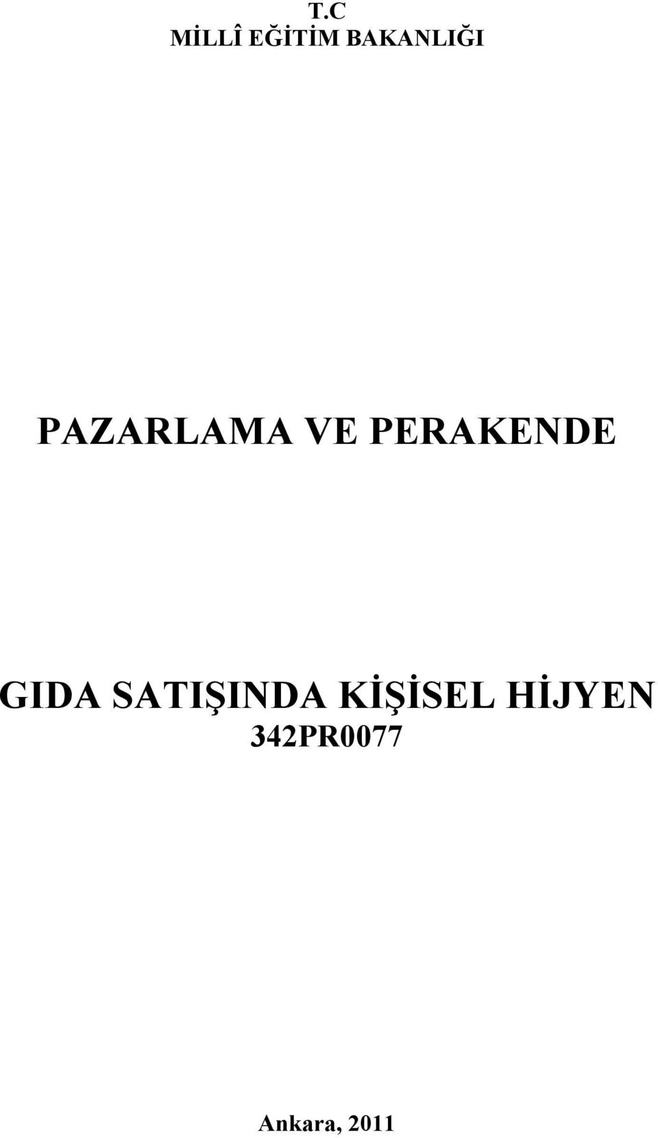 PERAKENDE GIDA SATIŞINDA