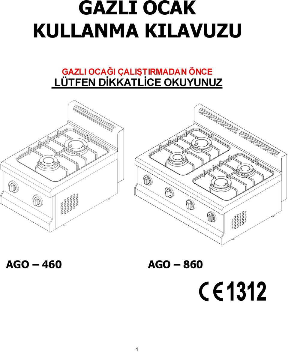 ÇALIġTIRMADAN ÖNCE LÜTFEN