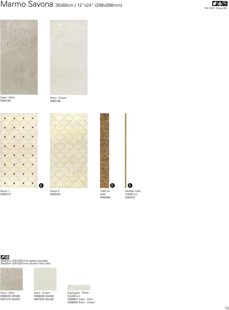 8x60 cm K064221 30x60cm (297x597mm) glazed porcelain 30x30cm (297x297mm) ceramic floor tiles Vizon - Mink