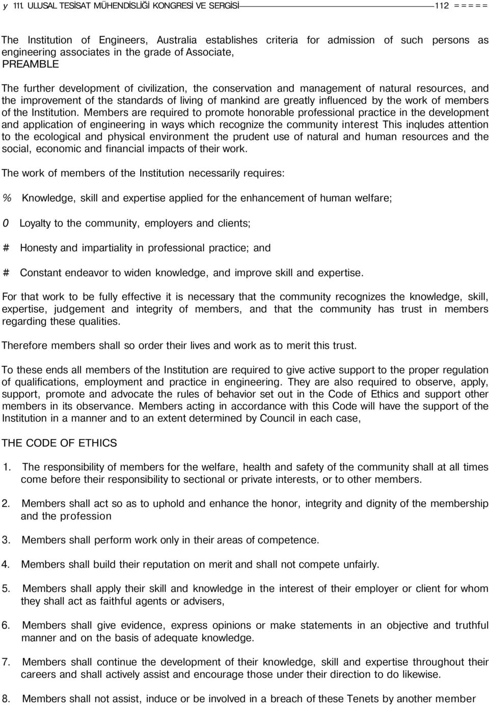 Associate, PREAMBLE The further development of civilization, the conservation and management of natural resources, and the improvement of the standards of living of mankind are greatly influenced by