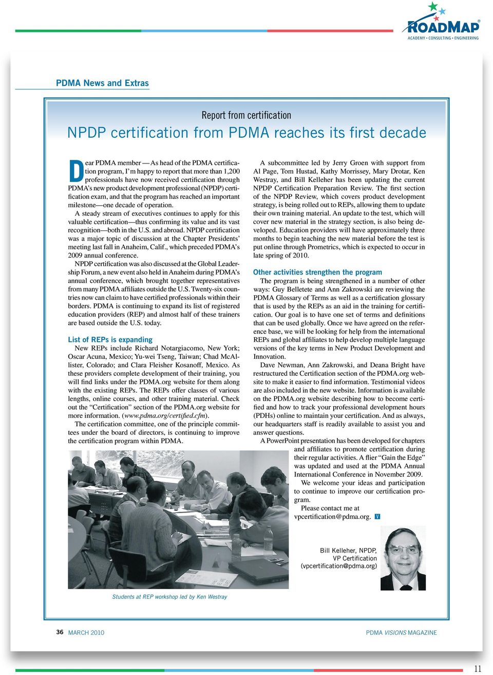 cfm Other activities strengthen the program Bill Kelleher, NPDP, VP Certification