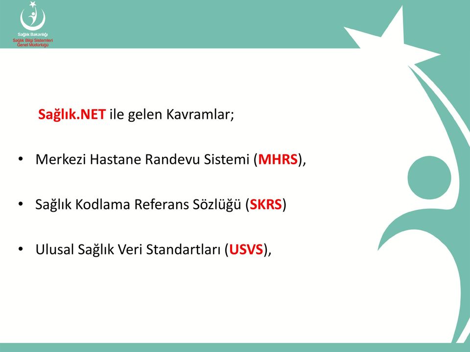 Hastane Randevu Sistemi (MHRS),