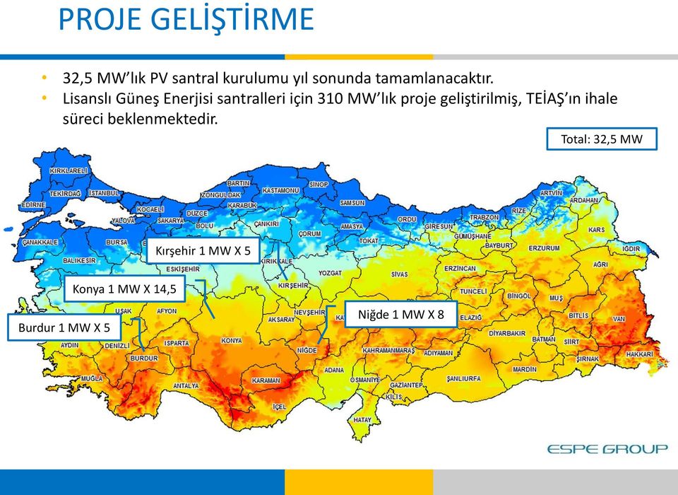 Lisanslı Güneş Enerjisi santralleri için 310 MW lık proje