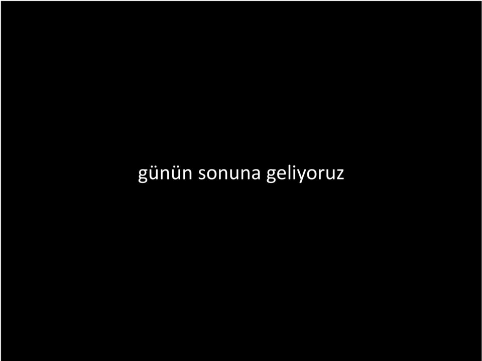 geliyoruz