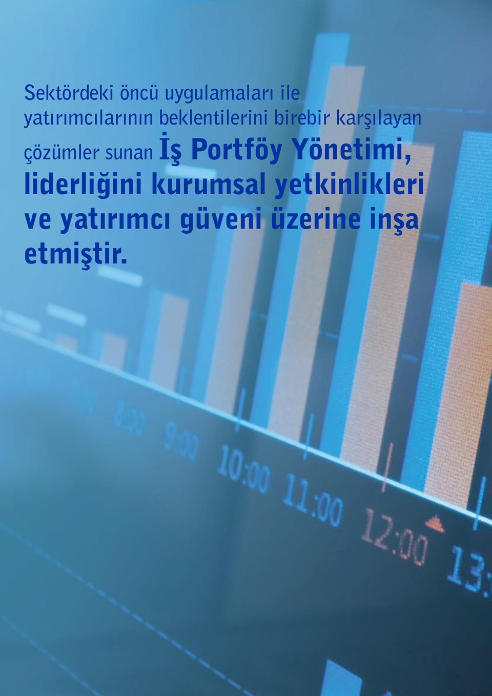 İş Portföy Yönetimi, liderliğini kurumsal