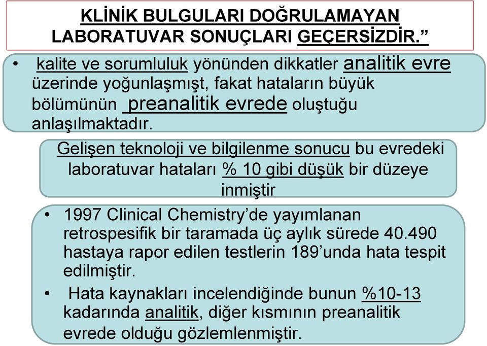 anlaşılmaktadır.