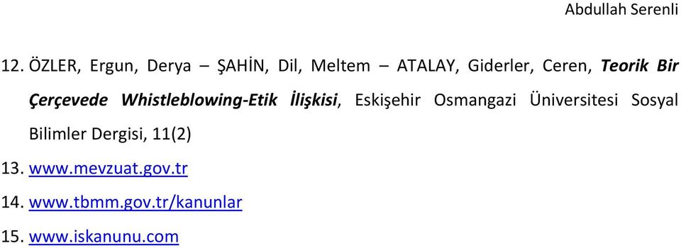 Eskişehir Osmangazi Üniversitesi Sosyal Bilimler Dergisi, 11(2)