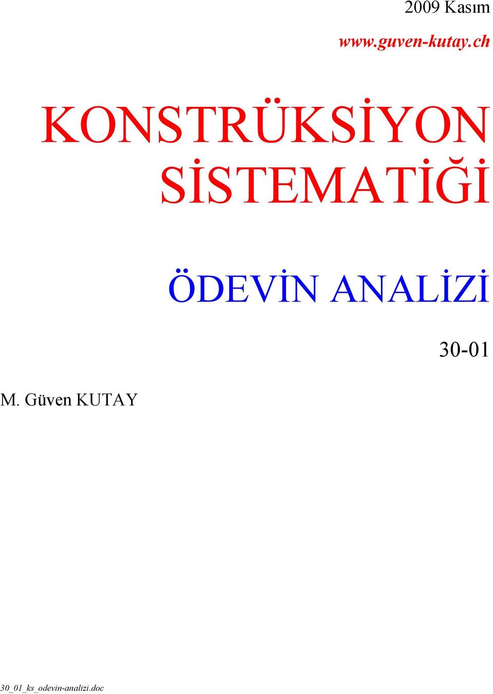 ÖDEVİN ANALİZİ 30-01 M.