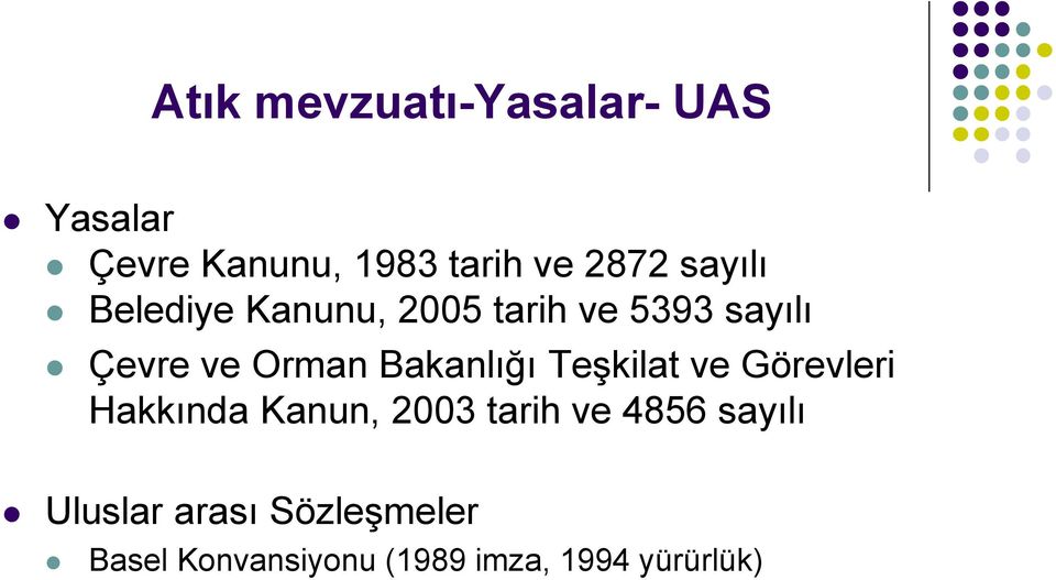 Bakanlığı Teşkilat ve Görevleri Hakkında Kanun, 2003 tarih ve 4856