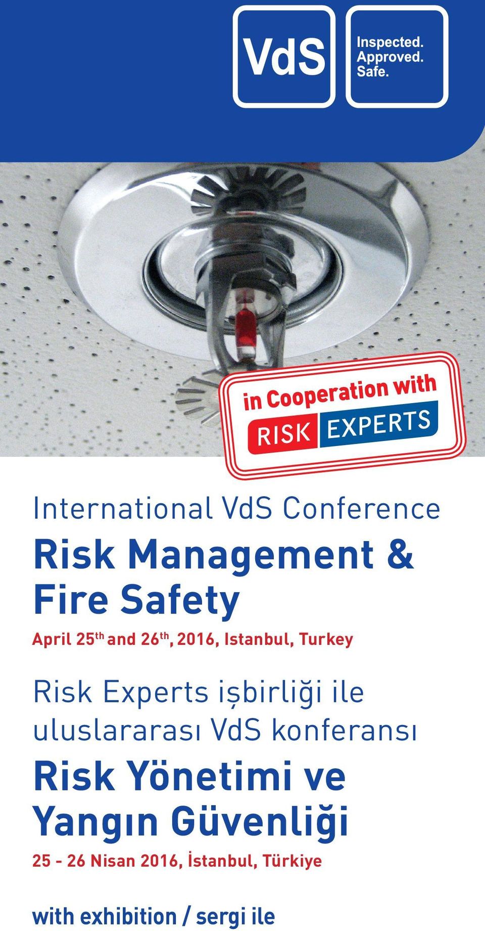 Experts işbirliği ile uluslararası VdS konferansı Risk Yönetimi ve