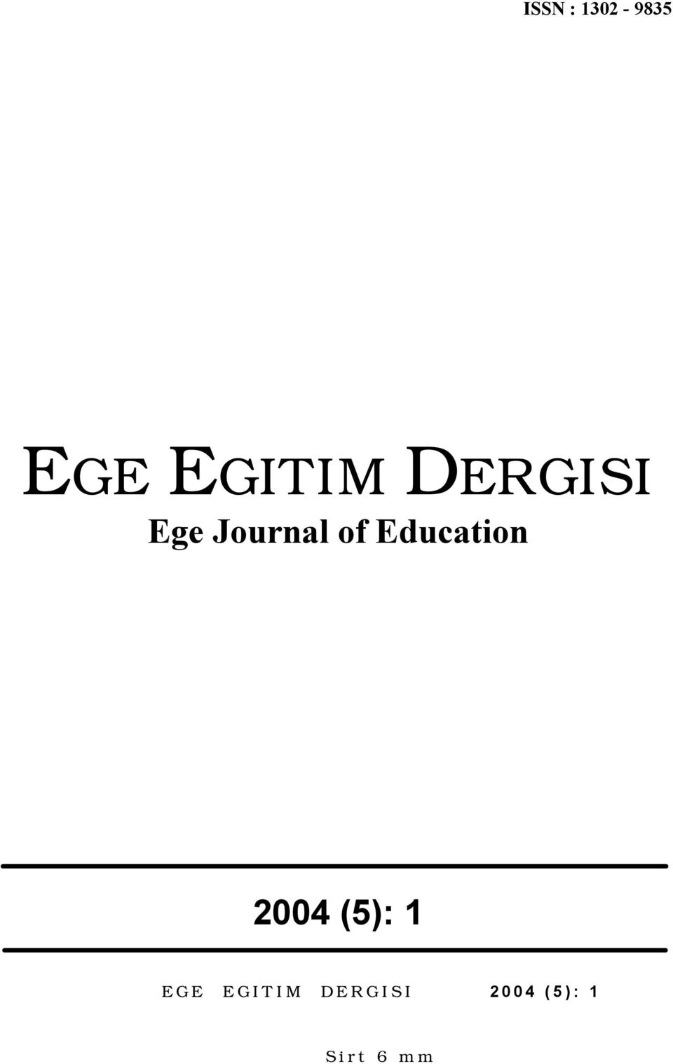 Education 2004 (5): 1 E GE E