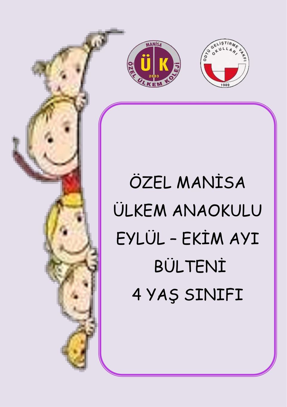 EYLÜL EKİM AYI