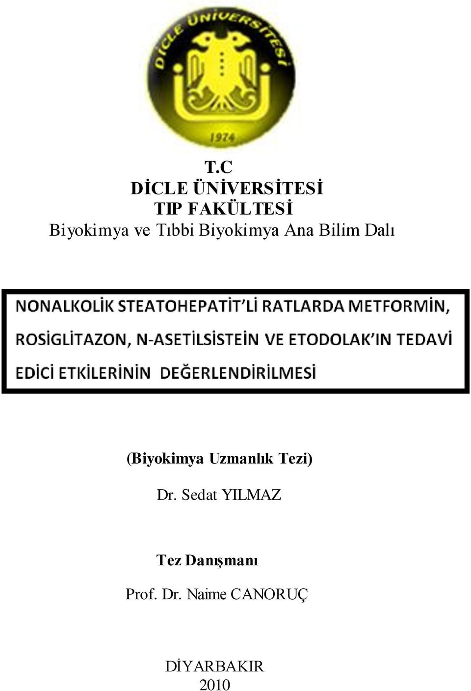 (Biyokimya Uzmanlık Tezi) Dr.