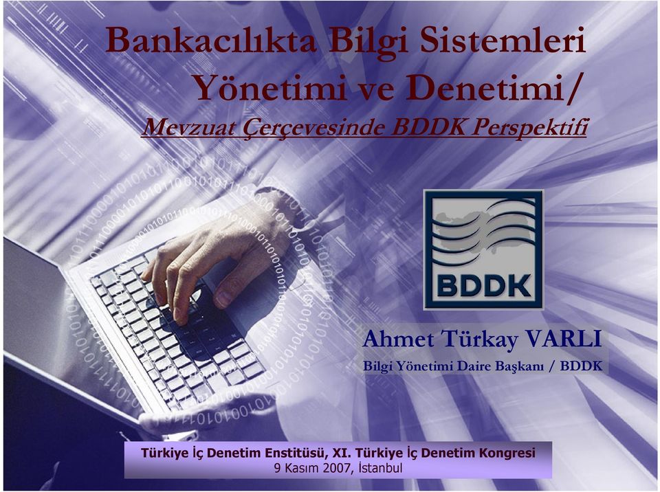 Bilgi Yönetimi Daire Başkanı / BDDK Türkiye İç Denetim
