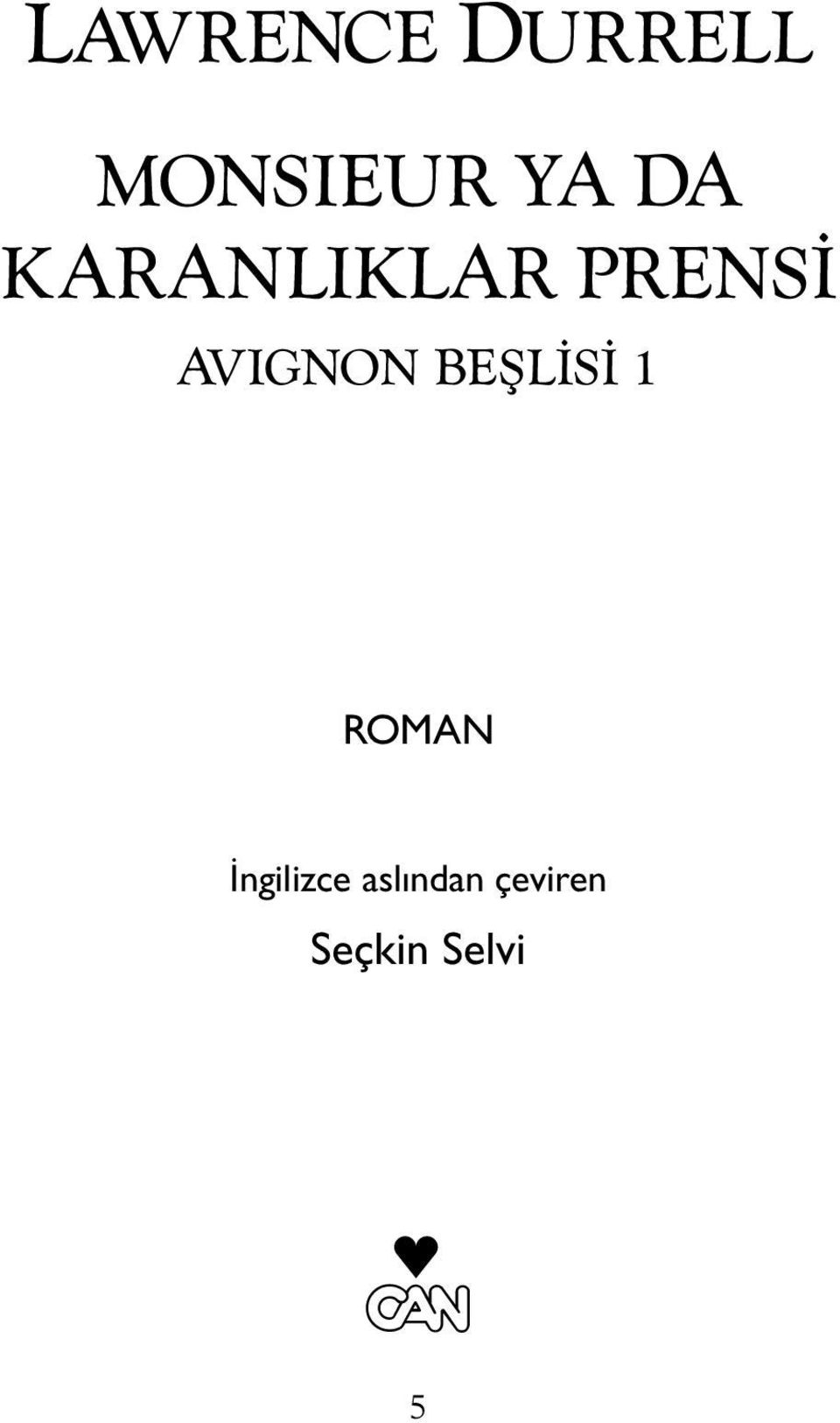 BEŞLİSİ 1 ROMAN İngilizce