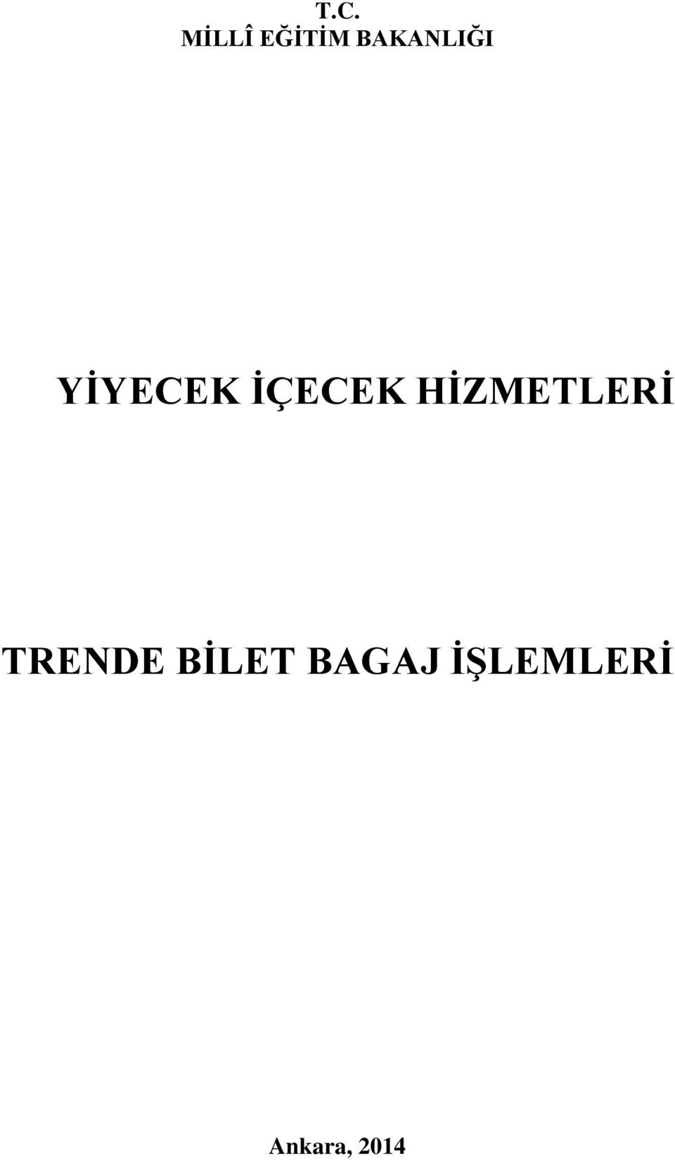 İÇECEK HİZMETLERİ