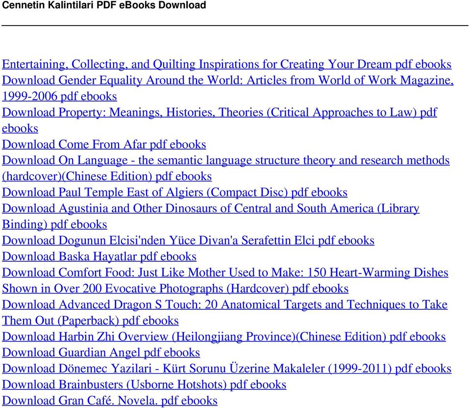 Work Magazine, 1999-2006 pdf ebooks Download Property: Meanings, Histories, Theories (Critical Approaches to Law) pdf ebooks Download Come From Afar pdf ebooks Download On Language - the semantic