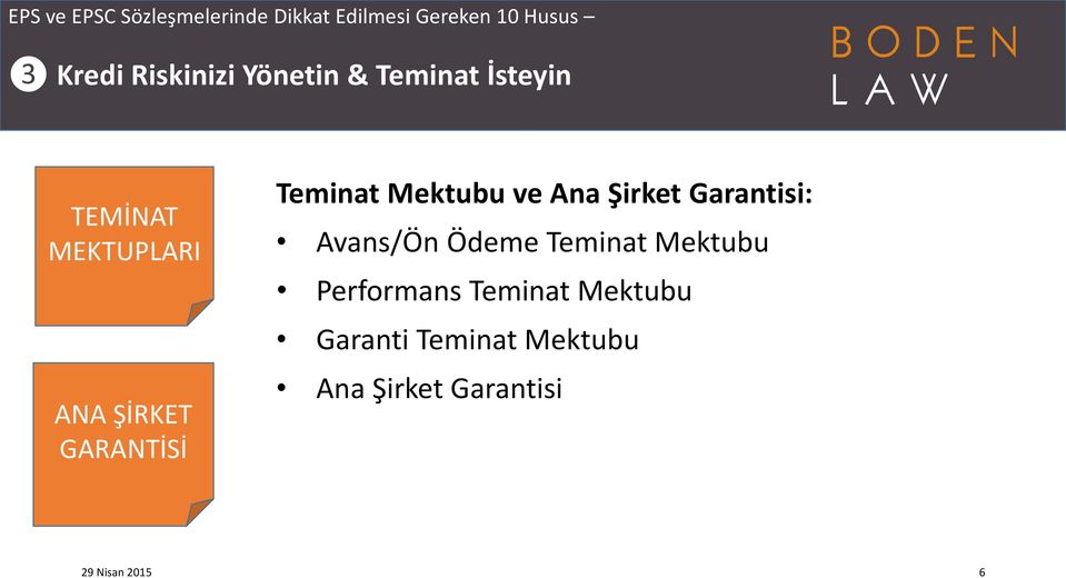 Şirket Garantisi: Avans/Ön Ödeme Teminat Mektubu Performans