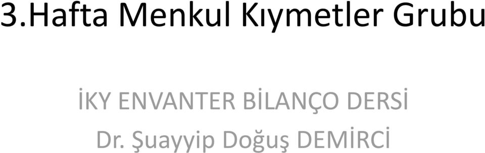 ENVANTER BİLANÇO