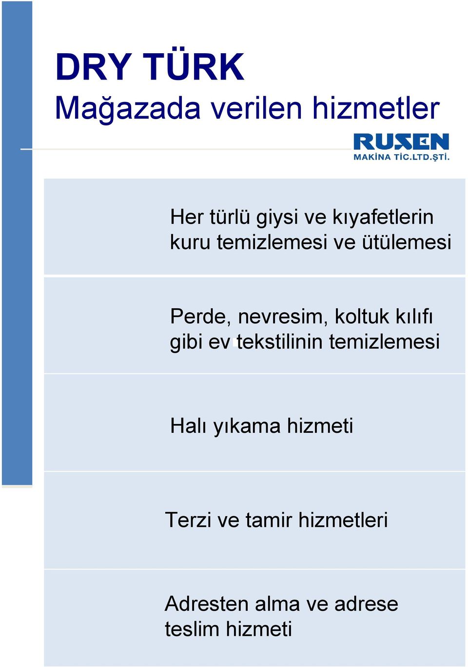 koltuk kılıfı gibi ev tekstilinin temizlemesi Halı yıkama