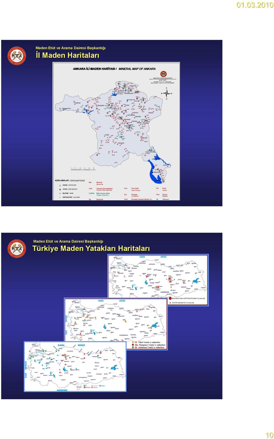 BaĢkanlığı Türkiye Maden