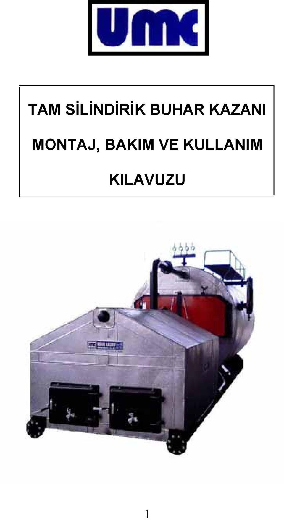 MONTAJ, BAKIM